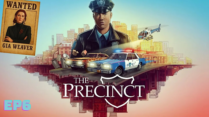 The Precinct - EP06 - Sur les traces de Gia WEAVER