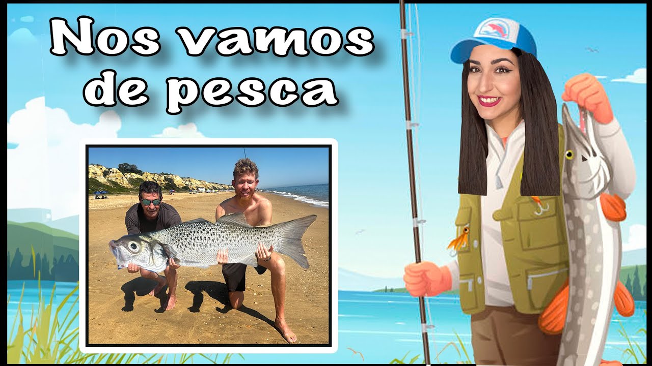 🎣 Nos vamos de PESCA 🎣