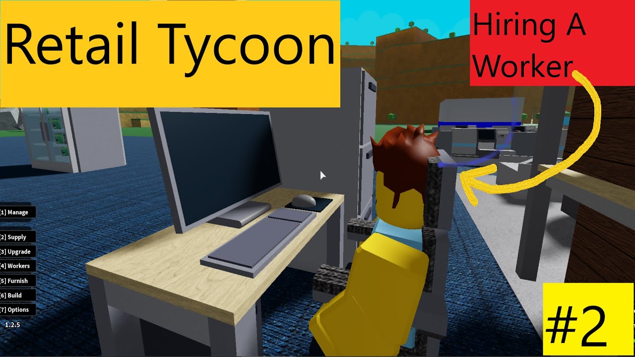 Roblox Retail Tycoon Let S Play Episode 2 Hiring A Worker Youtube - hiring employees roblox game store tycoon 2 youtube