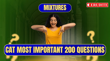 CAT 2025 Quants | Mixtures | CAT Preparation | CAT Quants Strategy | CAT Crash Course