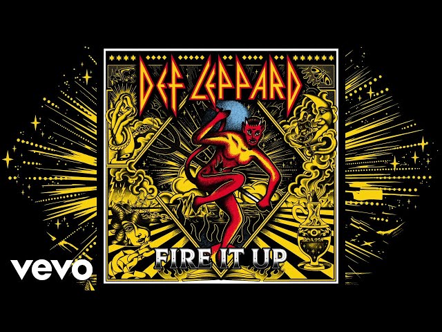 Def Leppard - Fire It Up