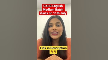 CAIIB English Medium Batch starts 11th July.!! Check Description