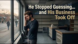 He Stopped Guessing... and His Business Took Off