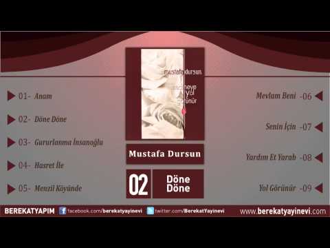 Mustafa Dursun - Döne Döne