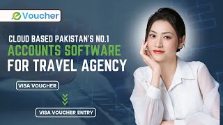 How to Use Entry Visa Voucher Under Visa Voucher | Travel Agency Accounting Software by Evoucher screenshot 4