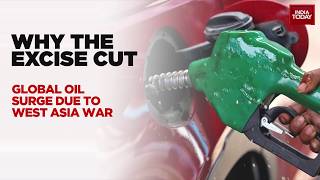 India Cuts Petrol Excise Duty To ₹3, Diesel To Zero Amid Oil Shock | India Today Special Report