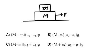 A block of mass m is placed on another block of mass M,which itself is lying on a horizontal surface
