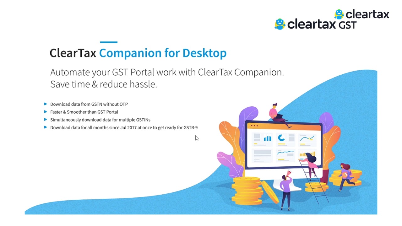 File GSTR-9 faster & more easily with ClearTax Desktop Companion | Step ...