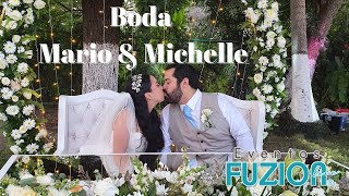 Eventos Fuzion - Boda Mario &amp; Michelle