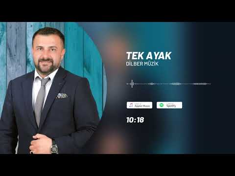 DİLBER MÜZİK Tek Ayak 2023