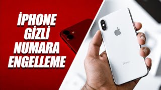 iPhone’da Gizli Numara Engelleme Nasıl Yapılır? Resimi