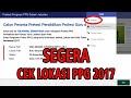 PENTING, SEGERA CEK LOKASI PRETEST PPG 2017