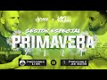 Sesión Primavera 2021 by Dj Nev &amp; Javi Kaleido