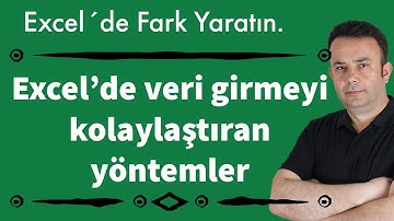 Excel’de Veri Girme Yöntemleri | Verileri Doğru ve Hızlı Girmek- 747.video | Ömer BAĞCI