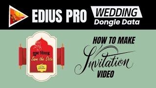 How To Make A Wedding Invitation Video In Edius Hindi Tutorial | Mantra Adcom Dongle Projects screenshot 1