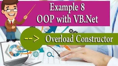 Example8 (OOP with VB.Net - Chapter 02) - Overloading Constructor