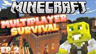 Village More like SUPERCITY! | Multiplayer Survival Ep.2