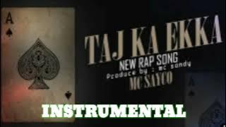 TAJ KA IKKA (INSTRUMENTAL)NO COPYRIGHT DOWNLOAD FREE