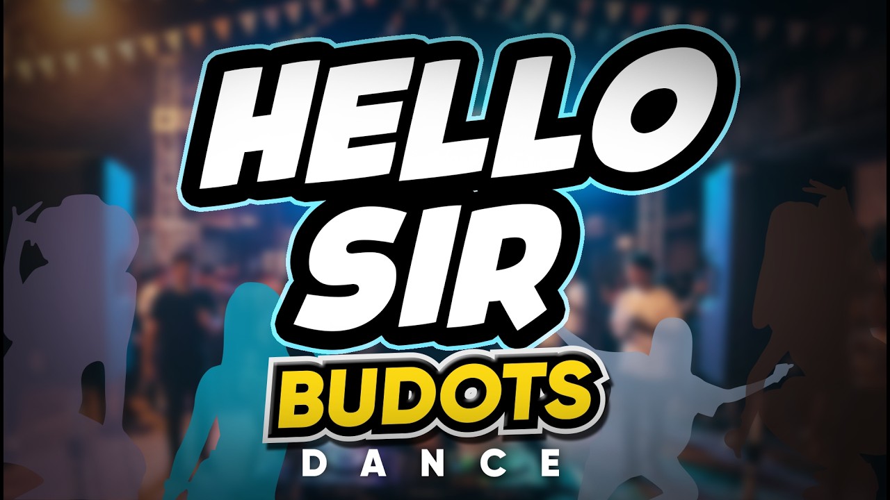 Dj Danz - Hello Sir ( Budots Dance Remix )