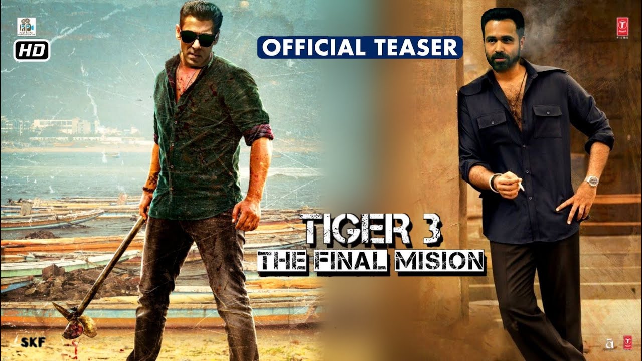 Salman Khan First Look out | Tiger 3 | Tiger 3 The Final Mision | Official Trailer | Tiger 3 Trailer