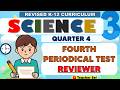 Grade 3 Science 3 Fourth Periodical Test Reviewer (Quarter 4) Revised K-12 #reviewer #grade3
