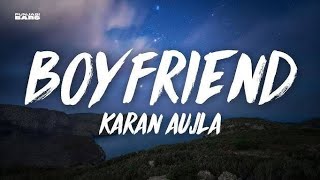 Karan Aujla, Ikky -Boyfriend Lyrics