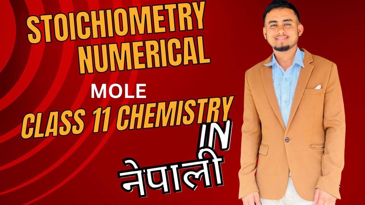 Mole Related Numerical Class 11 | NEB  lec-02 Chemistry | NEB Pro