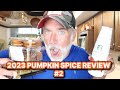 2023 ALL THINGS PUMPKIN SPICE REVIEW #2