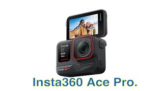 Краткий обзор  Insta360 Ace Pro.