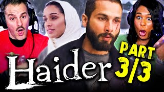 HAIDER Movie Reaction Part 3/3! | Shahid Kapoor | Shradhdha Kapoor | Tabu
