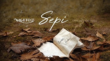 Vagetoz - Sepi (Official Lyric Video)