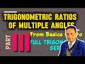 Trigonometric Ratios of Multiple Angles | Part 3| Sk Thakur