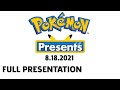 Pokémon Presents Presentation 8.18.21