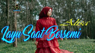 LAYU SAAT BERSEMI - ALISA (Official MV) Dangdut Klasik