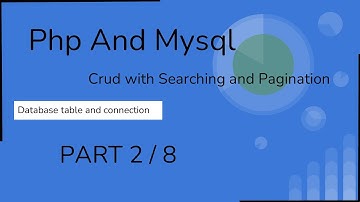Create database table and connection || PART - 2