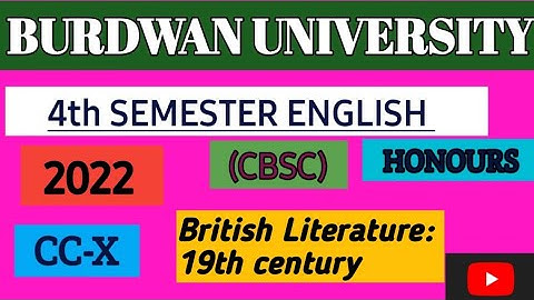 B.A Burdwan University 4th Semester English (Honours) || 2022 CC- X  Question
