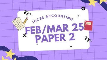 IGCSE Accounting Feb/Mar 2025 Q2