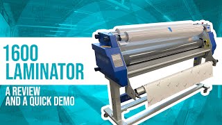 1600 Laminator Review and Demo