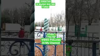 ISTANBUL 🇹🇷JUMATAN DI MASJID SULTAN AHMED TURKI..#vlogturkey #istanbul #sultanahmed #masjid