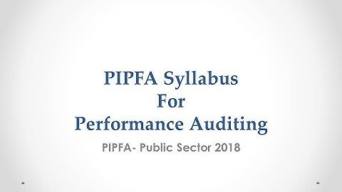 pipfa3 Performance Auditing Syllabus 2018