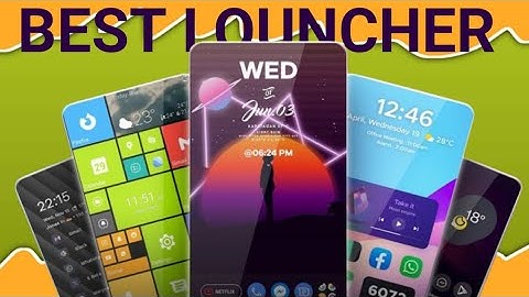 best android launcher | android launchers| best android launchers | New Tech Abhishek