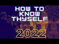 How to know thy self ?