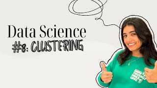 #8: CLUSTERING || DATA SCIENCE