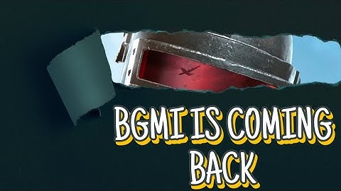 🤩BGMI IS COMING BACK || IT