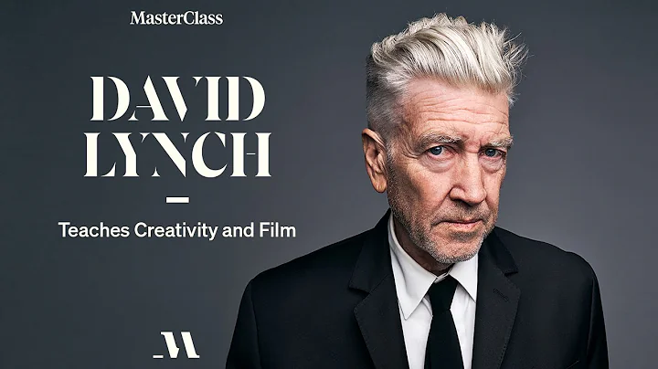 David Lynch Teaches Creativity and Film | Official Trailer | MasterClass - DayDayNews