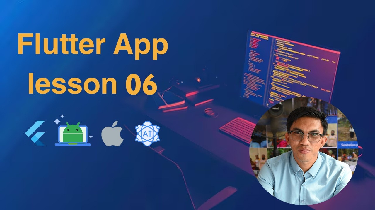 How to build flutter app for beginner lesson 06-khmer version (create ...