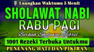 SHOLAWAT JIBRIL PENARIK REZEKI PALING DAHSYAT, Sholawat Nabi Muhammad SAW, SALAWAT PALING MERDU