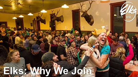 Elks:  Why We Join