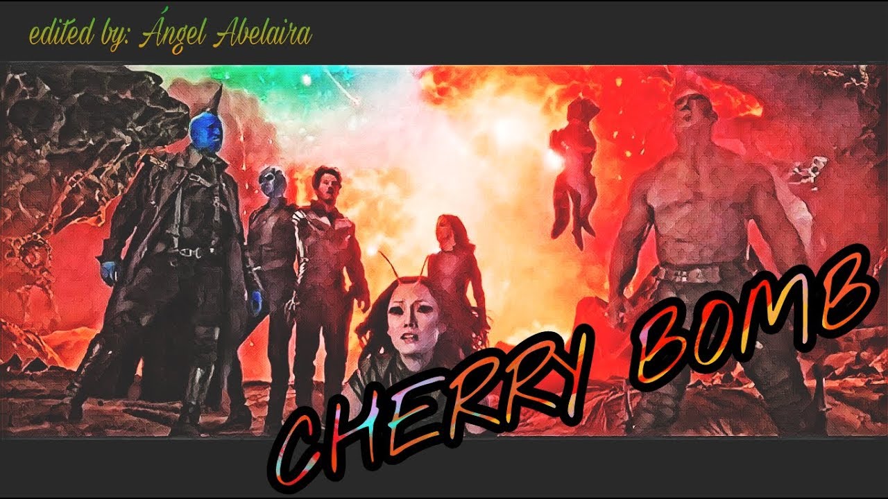 Cherry Bomb Guardians of the Galaxy YouTube