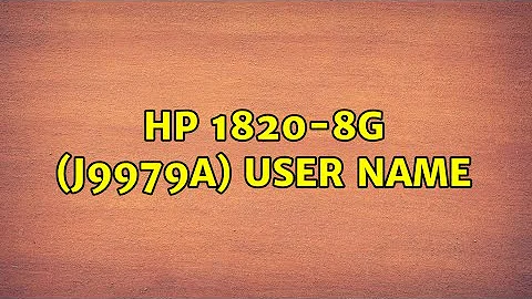 HP 1820-8G (J9979A) user name